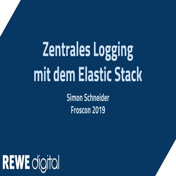 Zentrales logging mit dem Elastic Stack