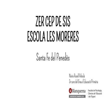 Zer Cep de Sis   escola Les Moreres-1