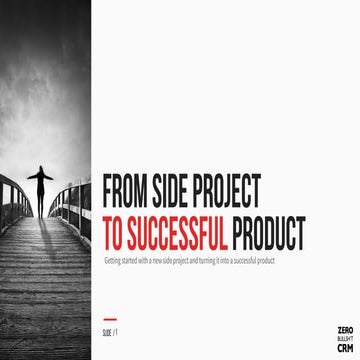 Zero BS CRM - From Side Project to Successful Product