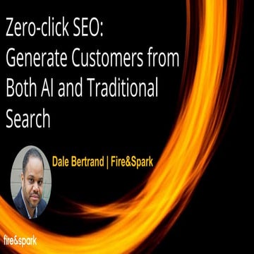 Turn less traffic into more revenue, Zero-click SEO
