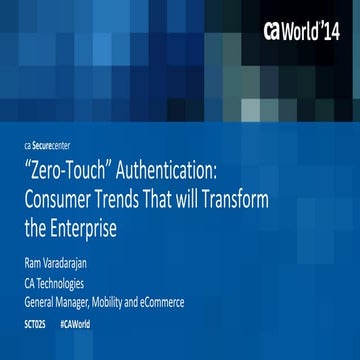 "Zero-Touch" Authentication: Consumer Trends That will Transform the Enterprise