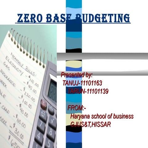 Zero base budgeting