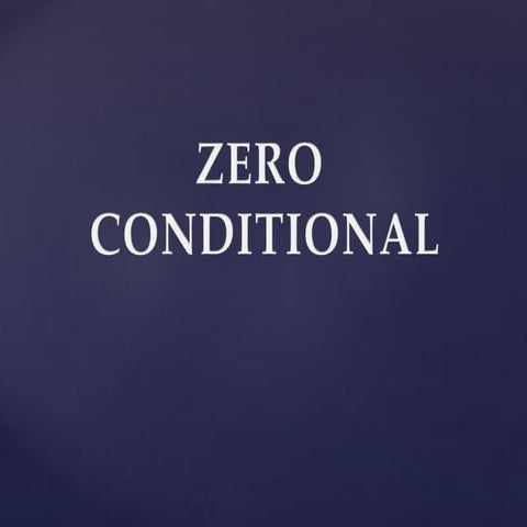 Zero conditional | PPTX