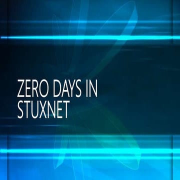 Zero days in stuxnet