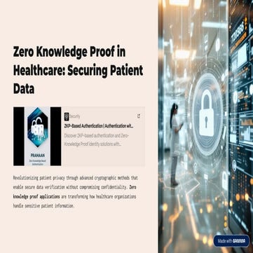 Zero Knowledge Proof in Healthcare: Securing Patient Data | PDF
