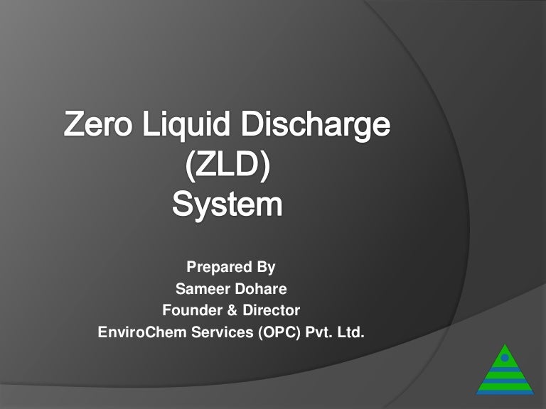Zero Liquid Discharge System