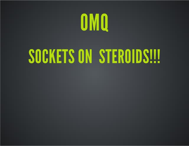 ZeroMQ - Sockets on steroids!