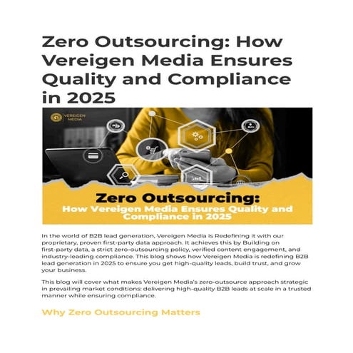 Zero Outsourcing_ How Vereigen Media Ensures Quality and Compliance in 2025 .pdf