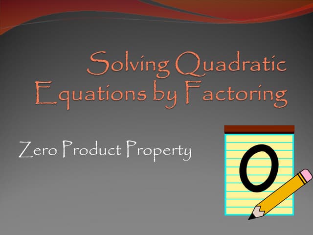 Zero product property remediation notes