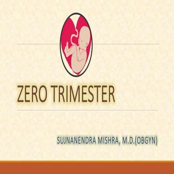 Zero Trimester
