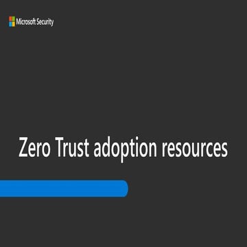 Microsoft Zero Trust Adoption Resources PPTX