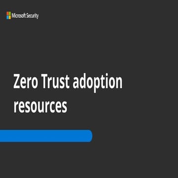Microsoft Zero Trust Adoption Resources PPTX | PPTX