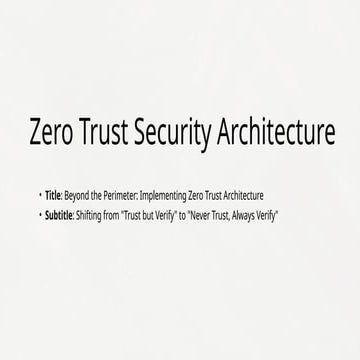 Implementing Zero Trust Security Architecture: Beyond Traditional ...