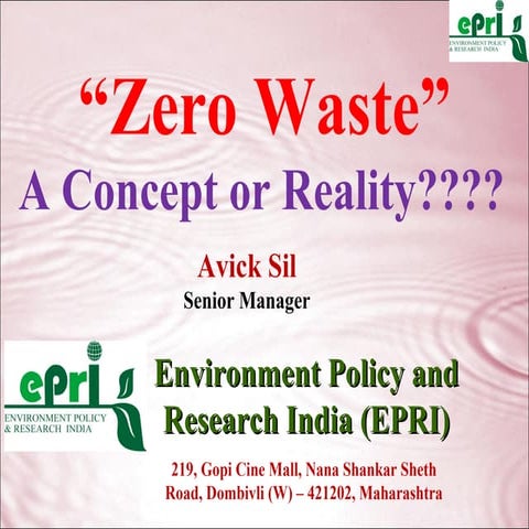 Zero Waste "A Concept or Reality"
