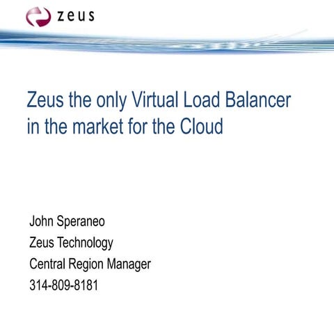 Zeus CloudCamp Austin Slides