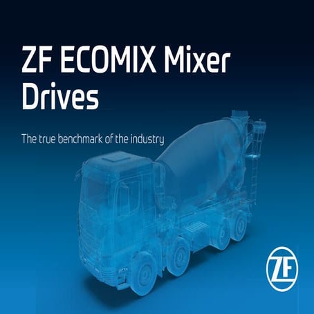 ZF ECOMIX Mixer Drives: Advanced Technology for Efficient Concrete ...