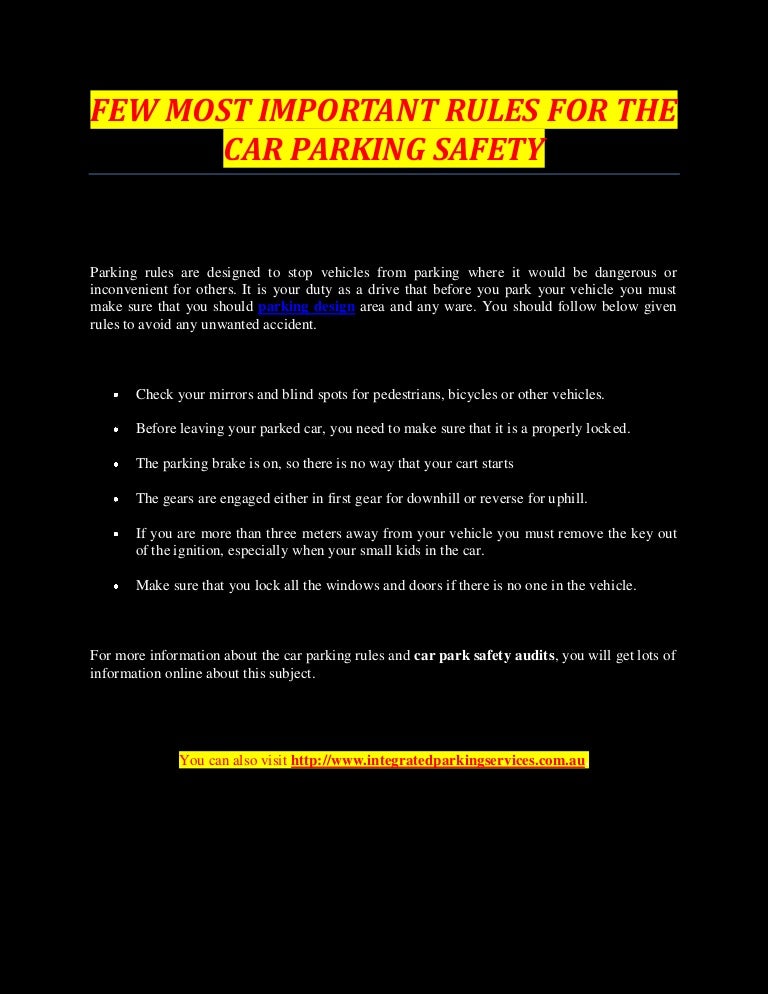 Few most important rules for the car parking safety