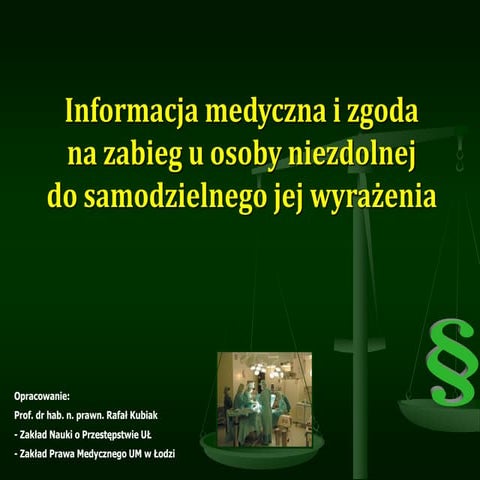 Zgoda na leczenie pacjenta niezdolnego do wyrażenia woli