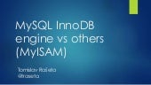 MySQL InnoDB vs others (MyISAM)