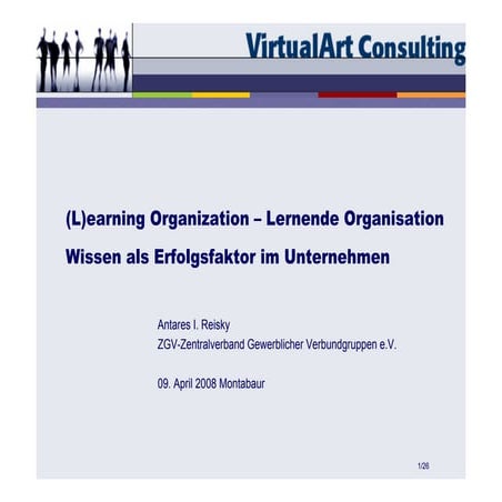 (L)earning Organization – Lernende Organisation Wissen als Erfolgsfaktor im U...