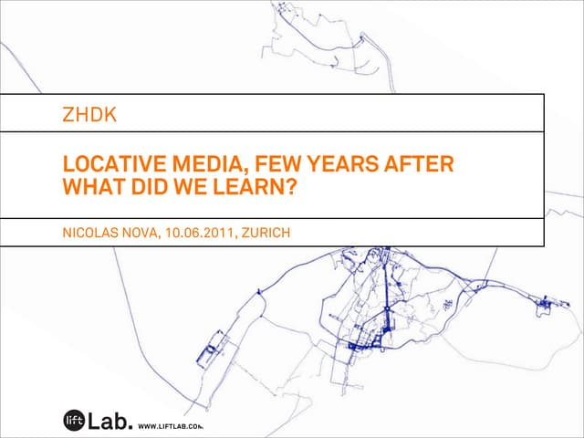 locative media few years after: what did we learn?