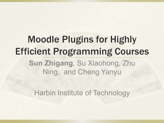 Moodle Plugins for Highly Efficient Programming Courses