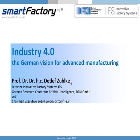 Industry 4.0 – the German vision for advanced manufacturing  