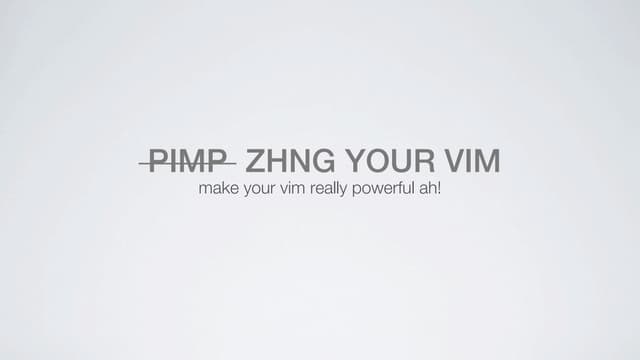 zhng your vim
