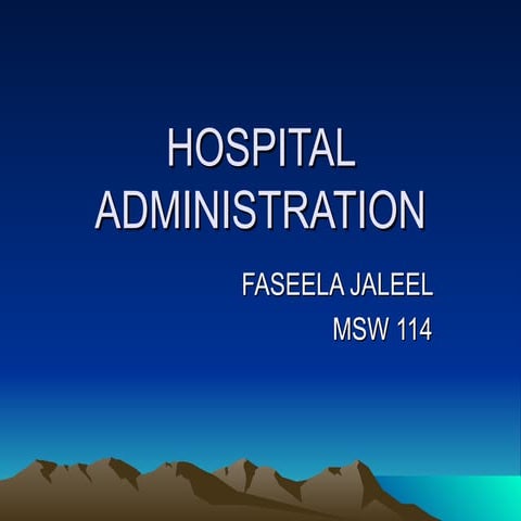 Hospital Administration
