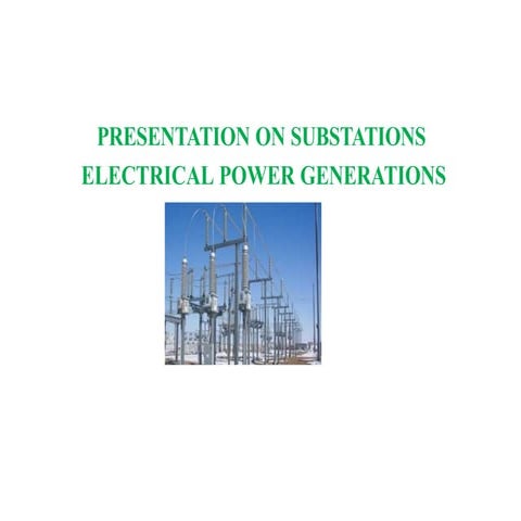 Introduction of Electrical Substation-Basics | PPTX