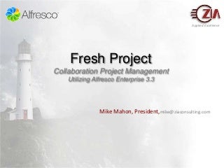 Zia Fresh Project demo