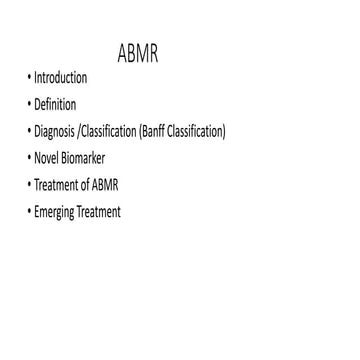 Antibody mediated allograft rejection and treatment