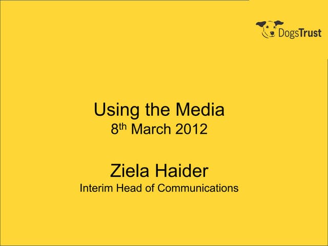 Dogs Trust ITP: Ziela Haider - Usin...