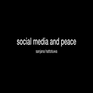 Social Media and Peace