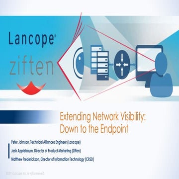 Extending Network Visibility: Down to the Endpoint