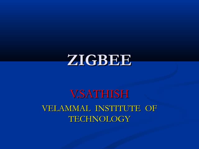 Zigbee technology 