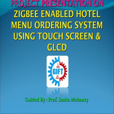 Zigbee enabled hotel menu ordering system