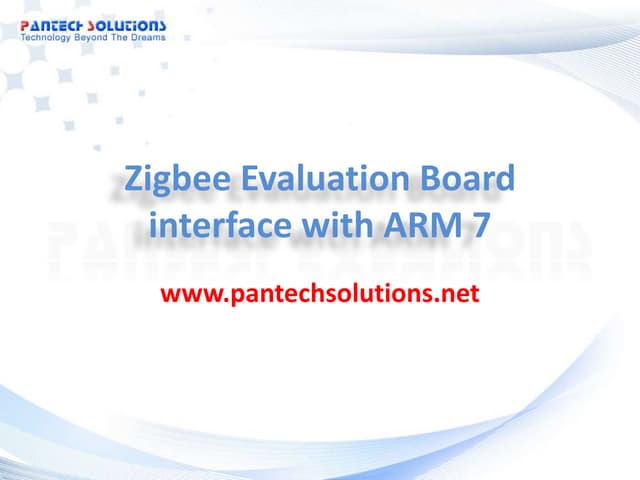 Zigbee module interface with ARM 7
