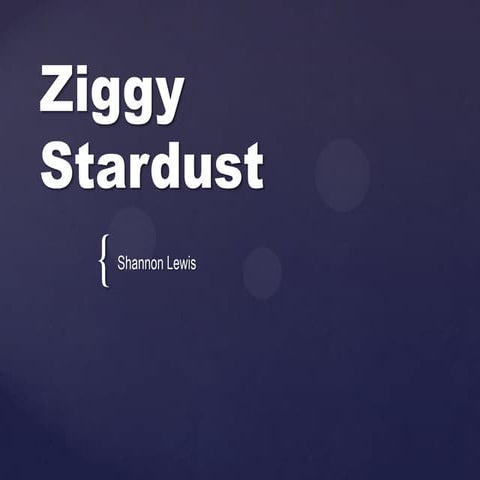 Ziggy stardust | PPTX