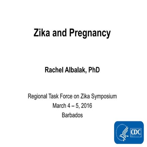 Zika and Pregnancy 