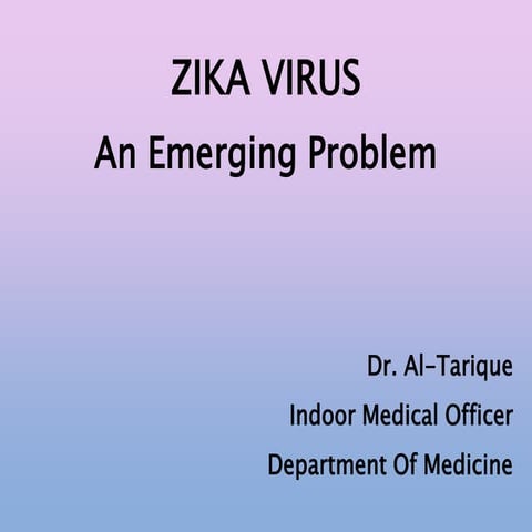 Zika Virus General overview
