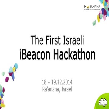 Zikit Review on iBeacon Technology (1st Israeli iBeacon Hackathon)