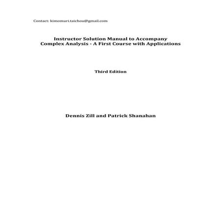 Complex Analysis - A First Course with Applications 3e by Dennis Zill and Pat...