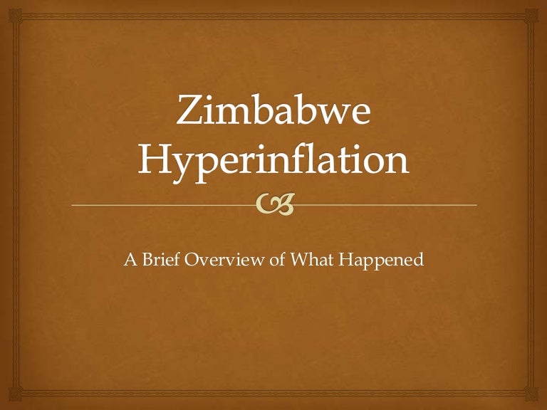 Zimbabwe Hyperinflation A Brief Overview of What Happened