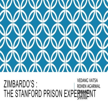 Zimbardo's Experiment : The Stanford Prison Experiment | PPTX