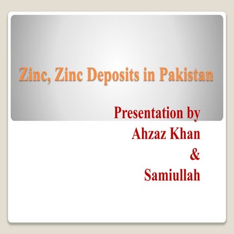 Zinc and zinc deposits in Pakistan