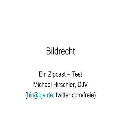 Zipcasttest für Freie