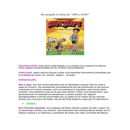 Zipi y zapeeeee