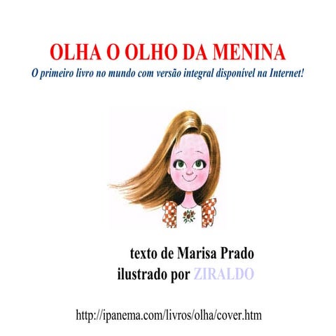 OLHA O OLHO DA MENINA