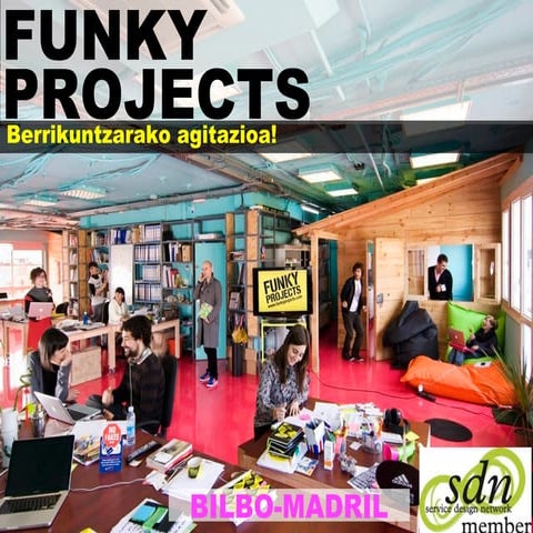 Funky Projects-en aurkezpena